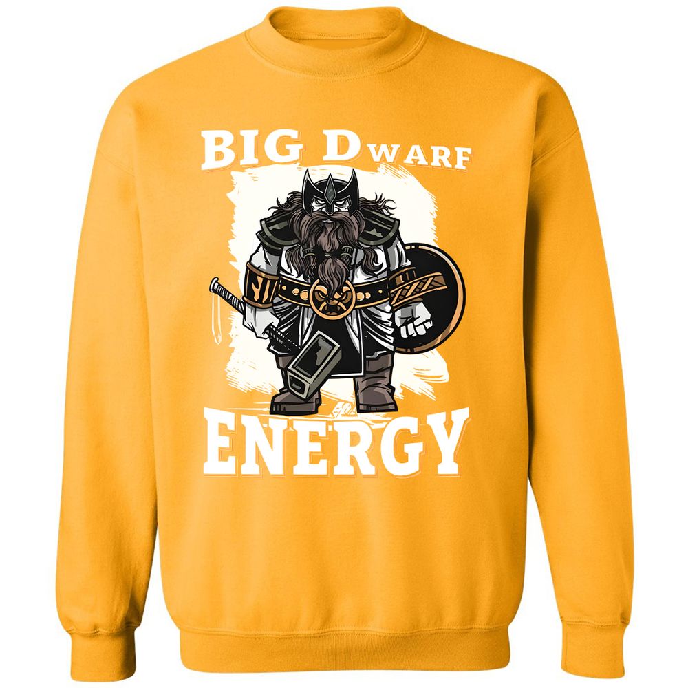 Big Dwarf Energy Classic Unisex Sweatshirt - Gold - 11