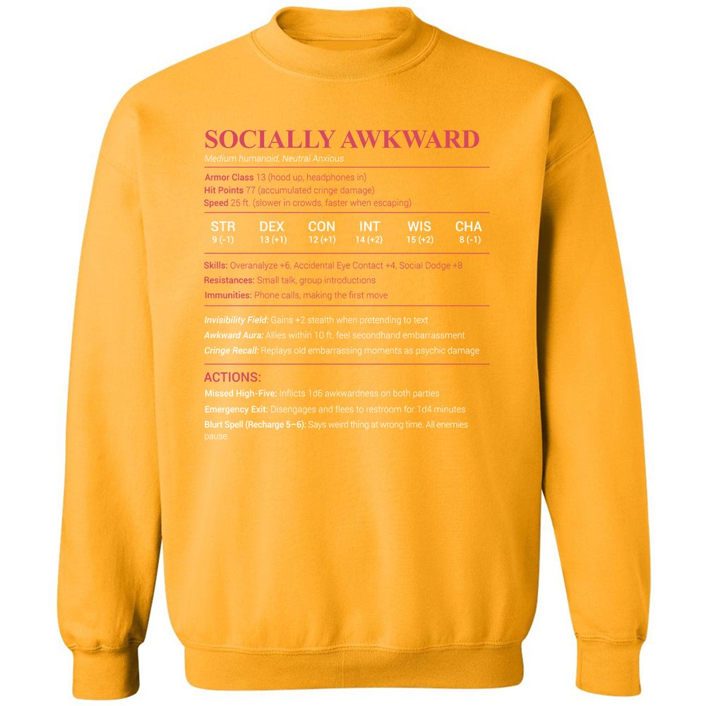 Socially Awkward Stats Classic Unisex Sweatshirt - Gold - 11
