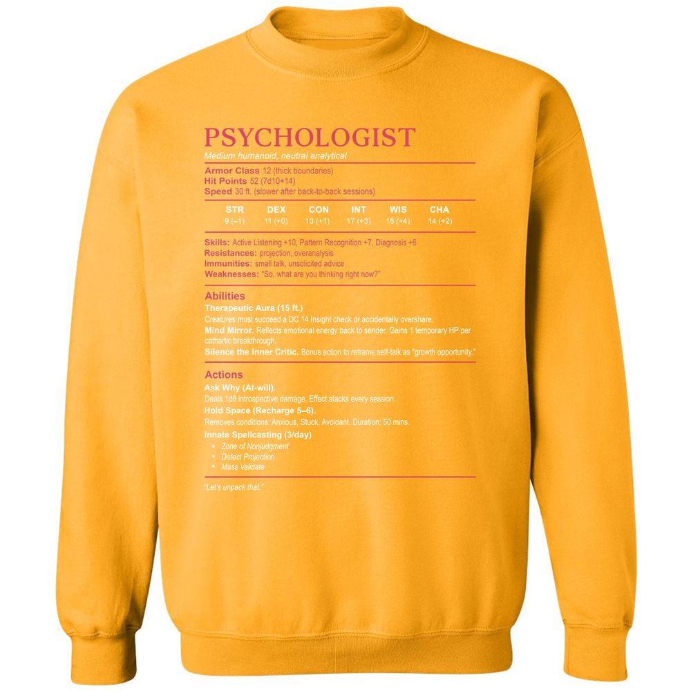 Psychologist Stats Classic Unisex Sweatshirt - Gold - 11