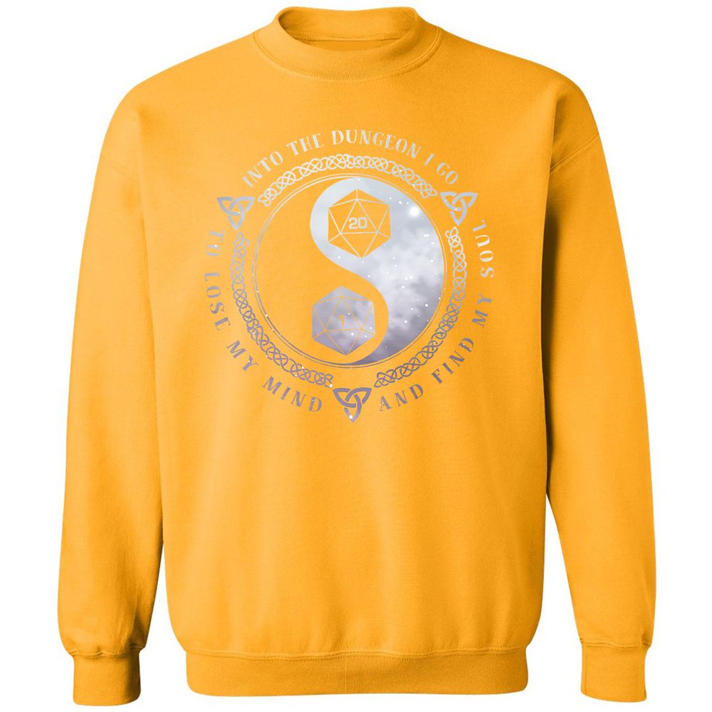 Into The Dungeon I Go Classic Unisex Sweatshirt - Gold - 11
