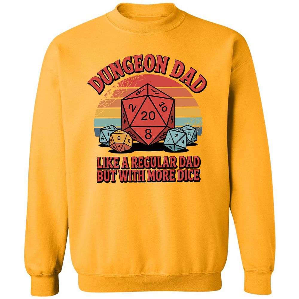 Dungeon Dad With More Dice Classic Unisex Sweatshirt - Gold - 11