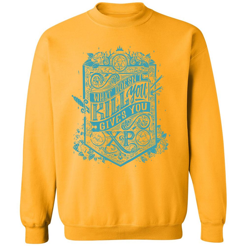 What Doesn't Kill You Gives You XP Classic Unisex Sweatshirt - Gold - 11