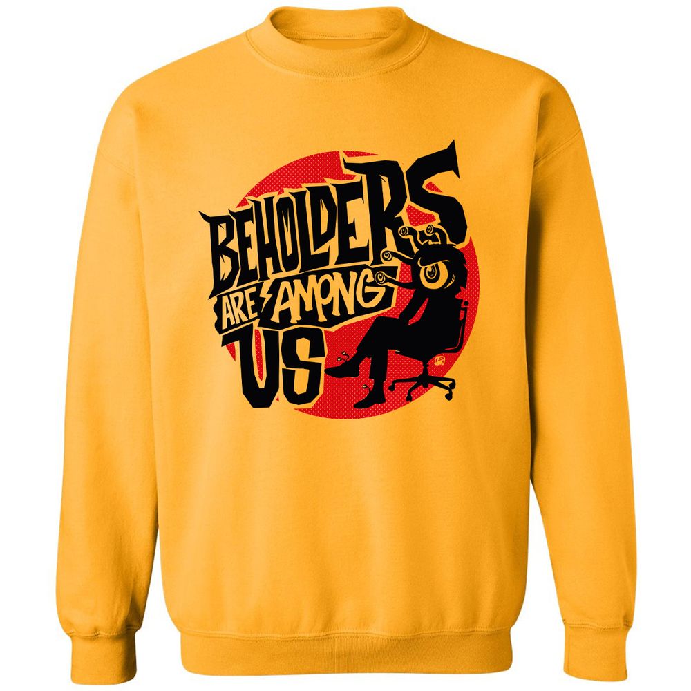 Beholders Are Among Us Classic Unisex Sweatshirt - Gold - 11