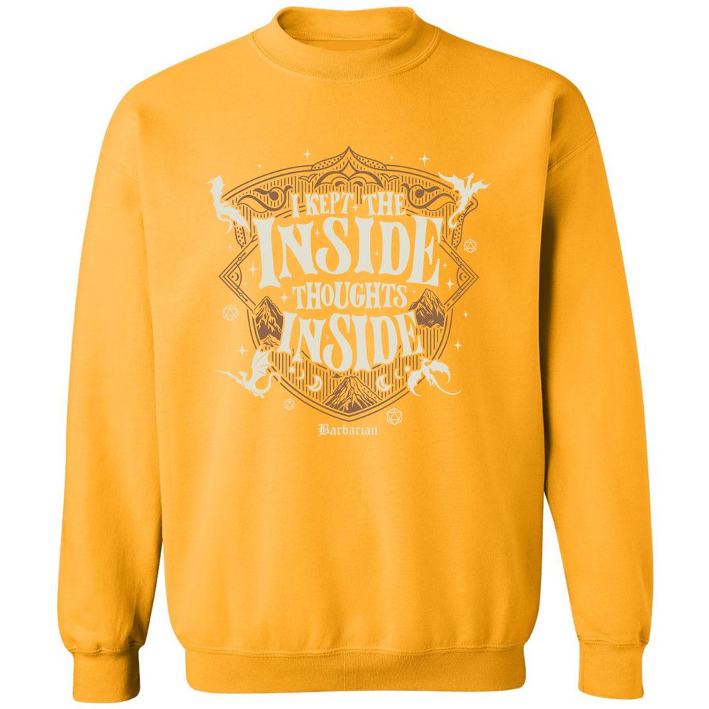 Barbarian I Kept The Inside Thoughts Inside - Gold - 11