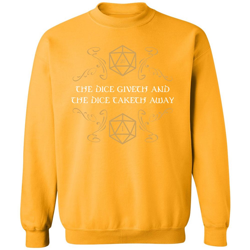 The Dice Giveth and Taketh Away Natural 20 and Critical Fail Classic Unisex Sweatshirt - Gold - 11