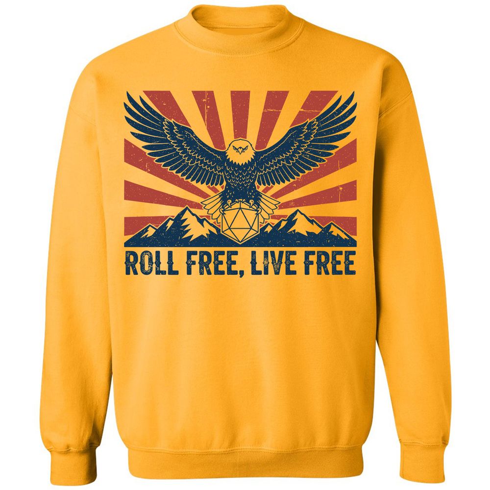 Roll Free, Live Free Classic Unisex Sweatshirt - Gold - 11