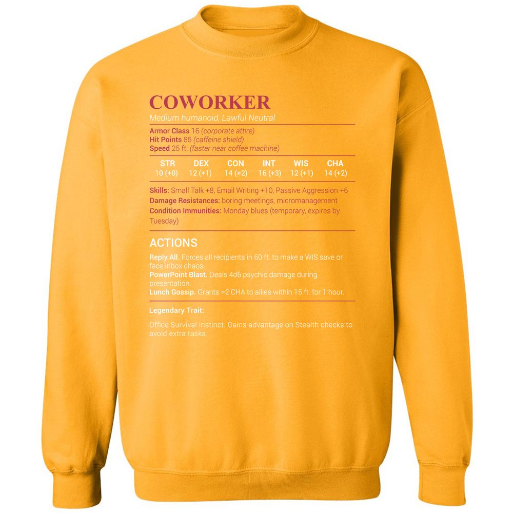 Coworker Stats Classic Unisex Sweatshirt - Gold - 11
