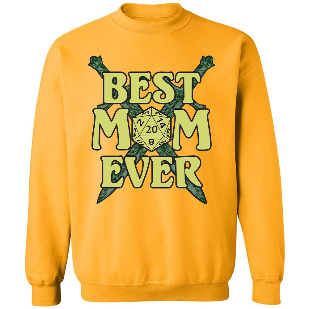Best Mom Ever Classic Unisex Sweatshirt - Gold - 11