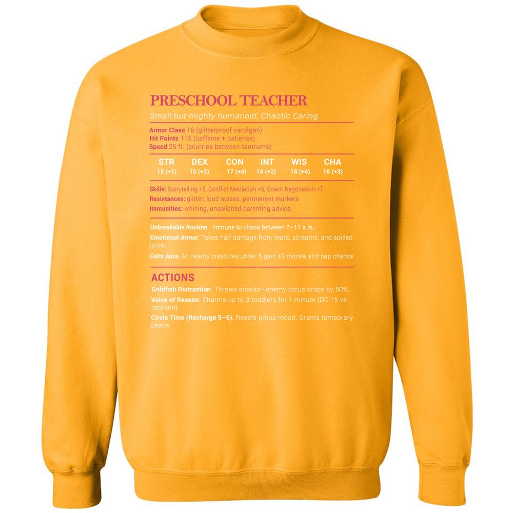 Preschool Teacher Stats Classic Unisex Sweatshirt - Gold - 11
