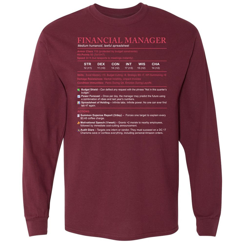 Financial Manager Stats Long Sleeve T-Shirt - Maroon - 11