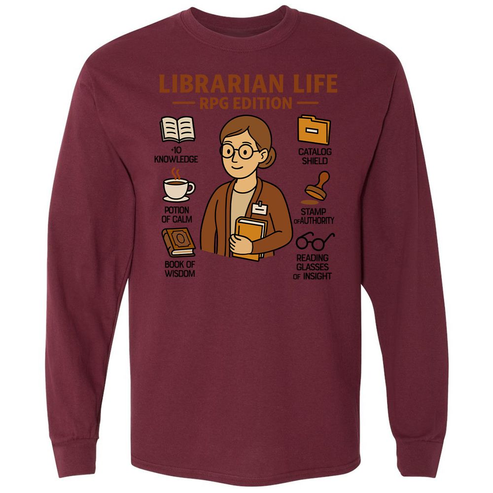 Librarian Life RPG Edition Long Sleeve T-Shirt - Maroon - 11