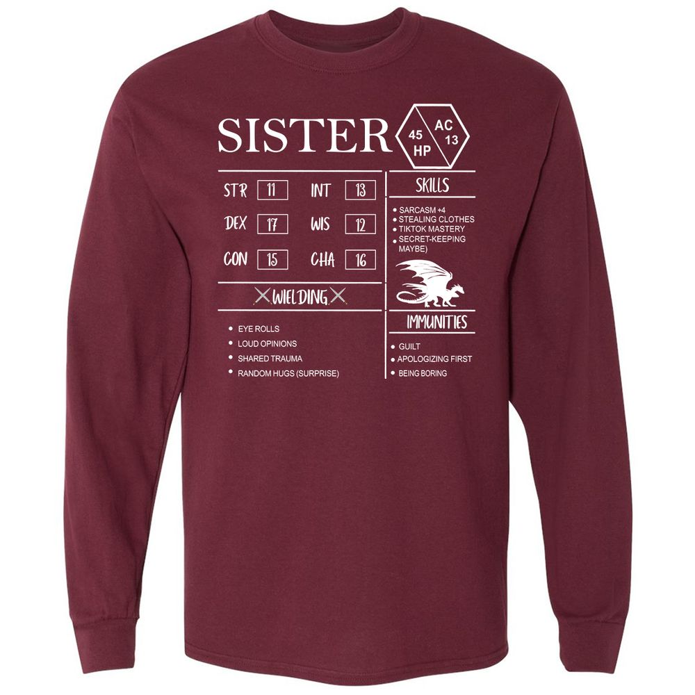 Sister Stats Long Sleeve T-Shirt - Maroon - 11