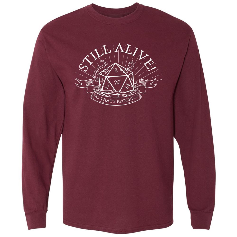 Still Alive So That's Progress - Maroon - 11