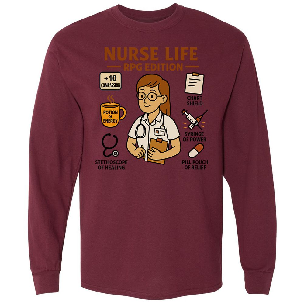 Nurse Life RPG Edition Long Sleeve T-Shirt - Maroon - 11
