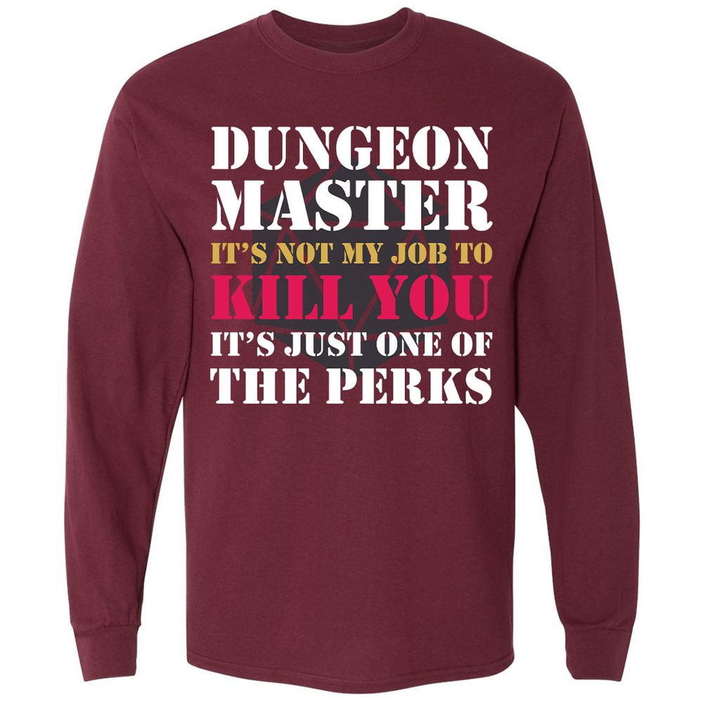 DUNGEON MASTER NOT MY JOB Long Sleeve T-Shirt - Maroon - 11
