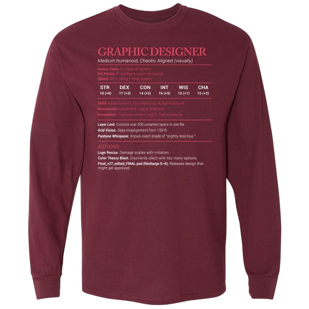 Graphic Designer Stats Long Sleeve T-Shirt - Maroon - 11
