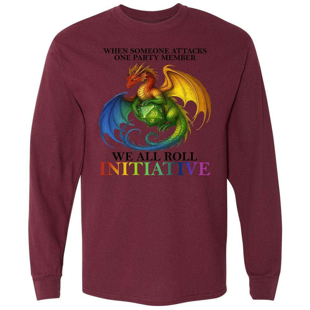 Dragon We All Roll For Initiative Long Sleeve T-Shirt - Maroon - 11