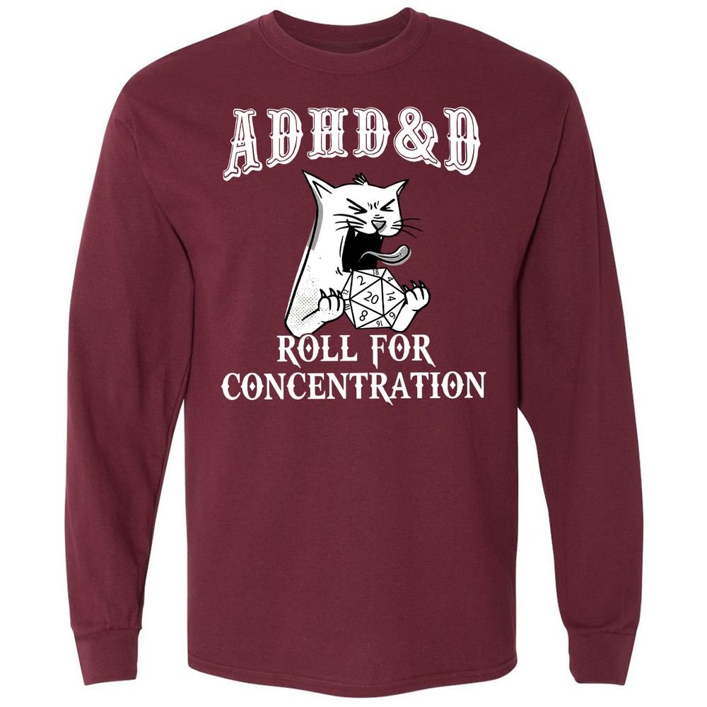 Cat ADHD&D Roll For Concentration Long Sleeve T-Shirt - Maroon - 11