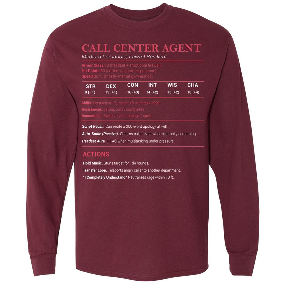 Call Center Agent Stats Long Sleeve T-Shirt - Maroon - 11