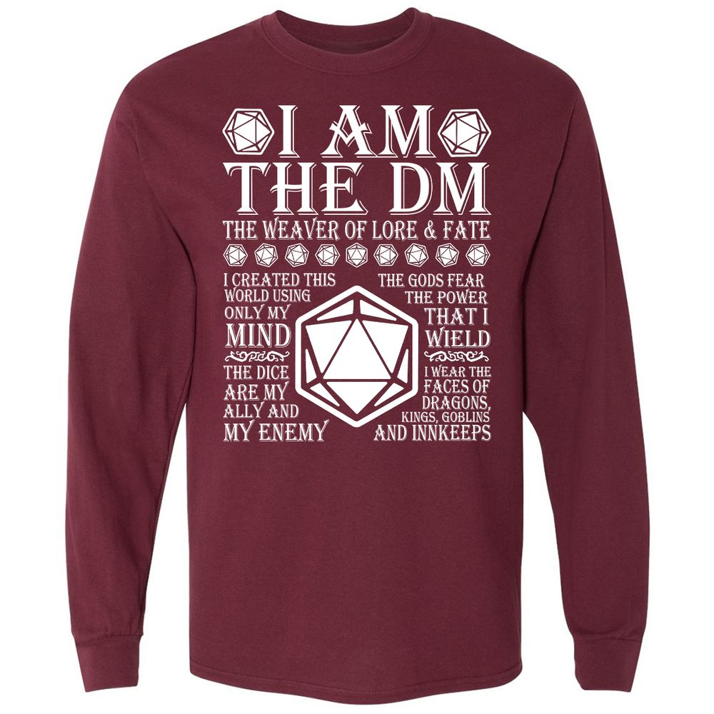 I Am The DM The Weaver Of Lore And Fate Long Sleeve T-Shirt - Maroon - 11