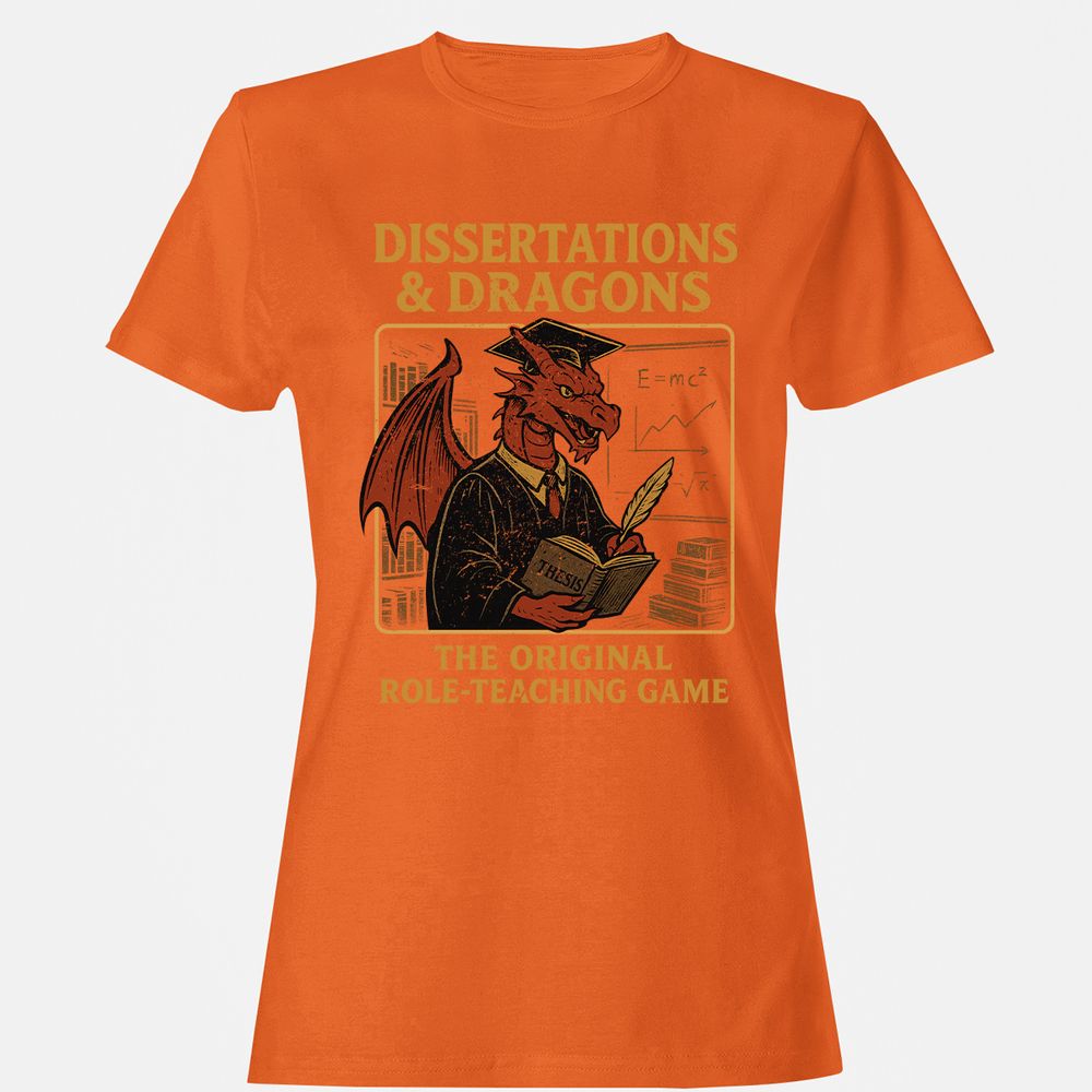 Disserations & Dragons Women's T-Shirt - Orange - 11