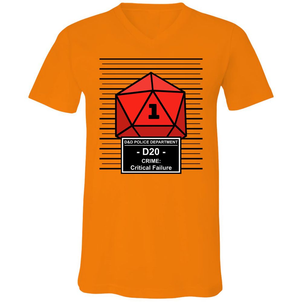 D20 Arrested For Critical Failure Unisex V-Neck T-Shirt - Orange - 11