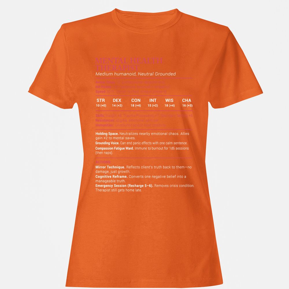 Mental Health Therapist Stats Women's T-Shirt - Orange - 11