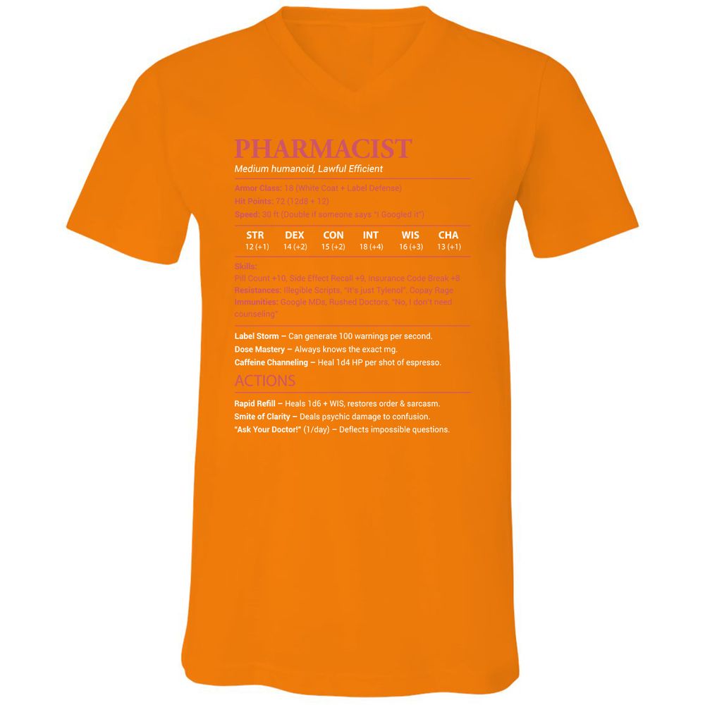 Pharmacist Stats Unisex V-Neck T-Shirt - Orange - 11