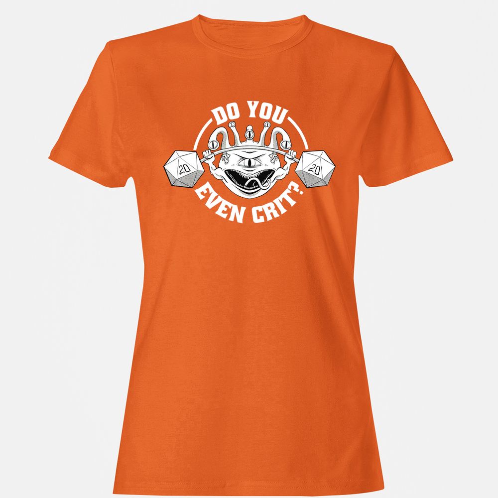 Do You Even Crit Women's T-Shirt - Orange - 11
