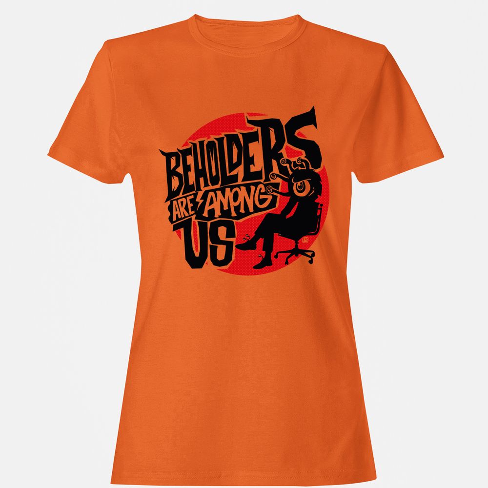 Beholders Are Among Us Women's T-Shirt - Orange - 11