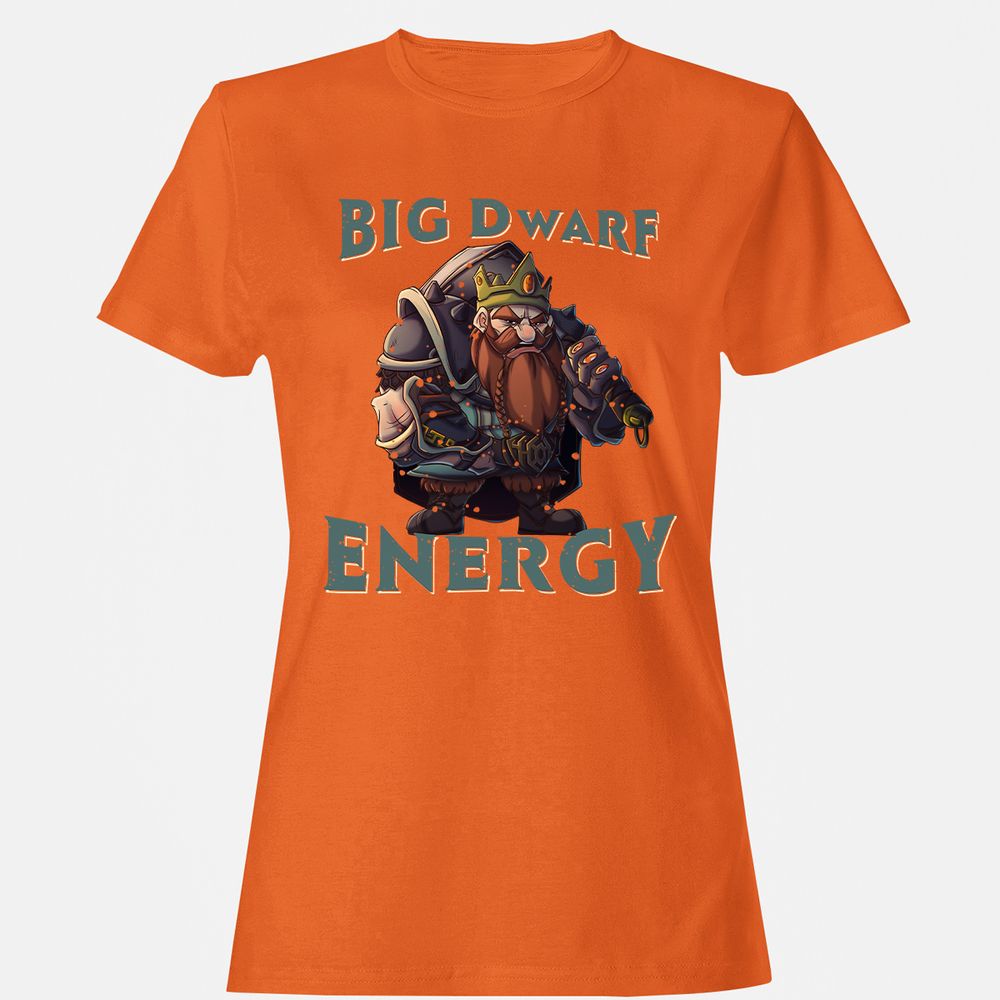 Big Dwarf Energy Women's T-Shirt - Orange - 11