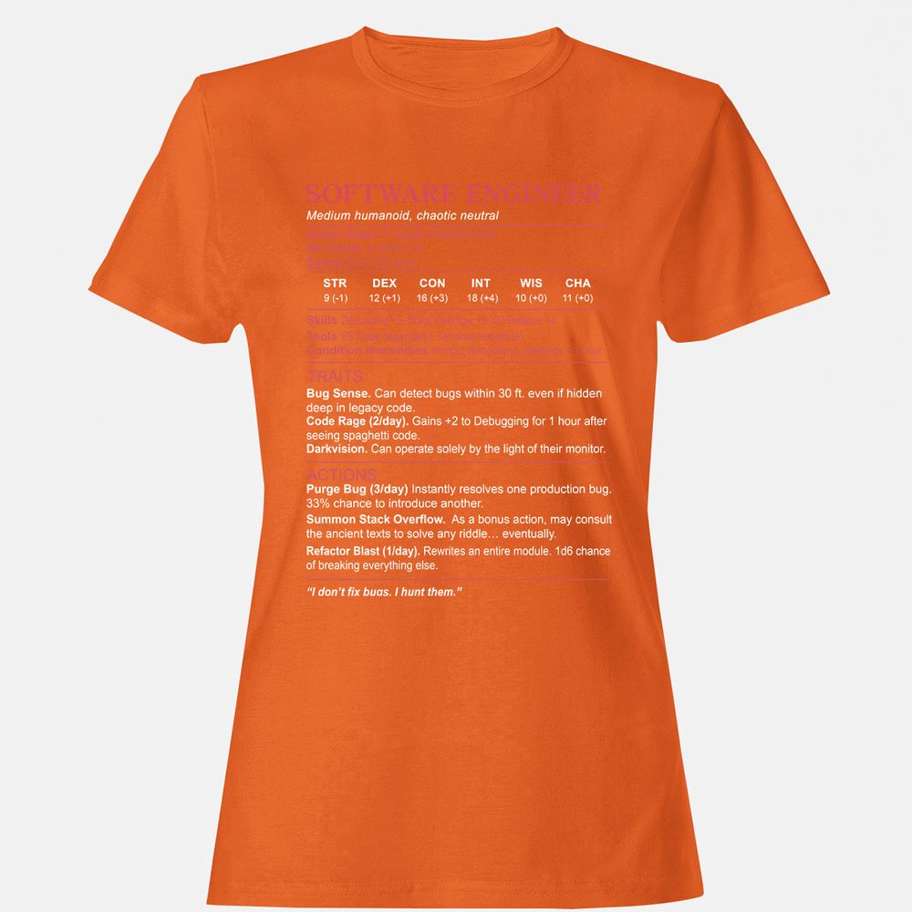 Software Engineer Stats Women's T-Shirt - Orange - 11