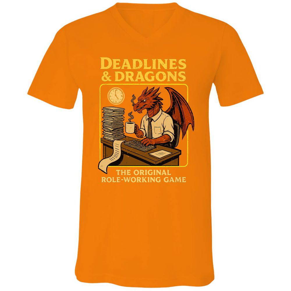 Deadlines & Dragons (Office Staff) Unisex V-Neck T-Shirt - Orange - 11
