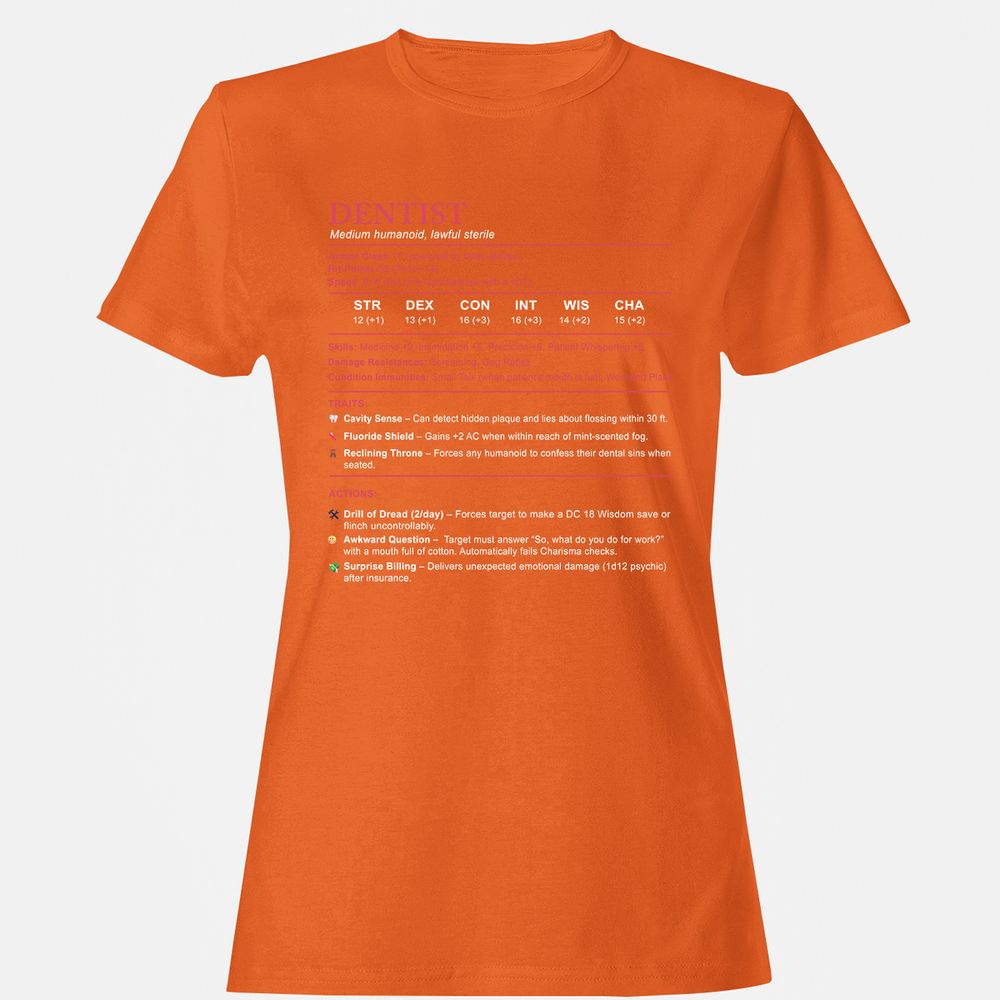 Dentist Stats Women's T-Shirt - Orange - 11
