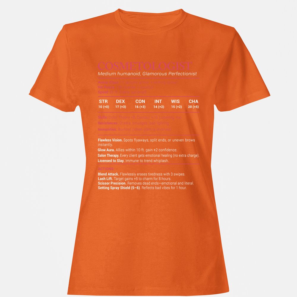 Cosmetologist Stats Women's T-Shirt - Orange - 11