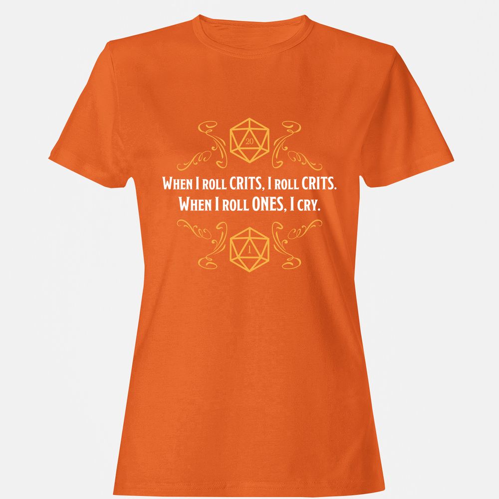 When I Roll Crits Women's T-Shirt - Orange - 11