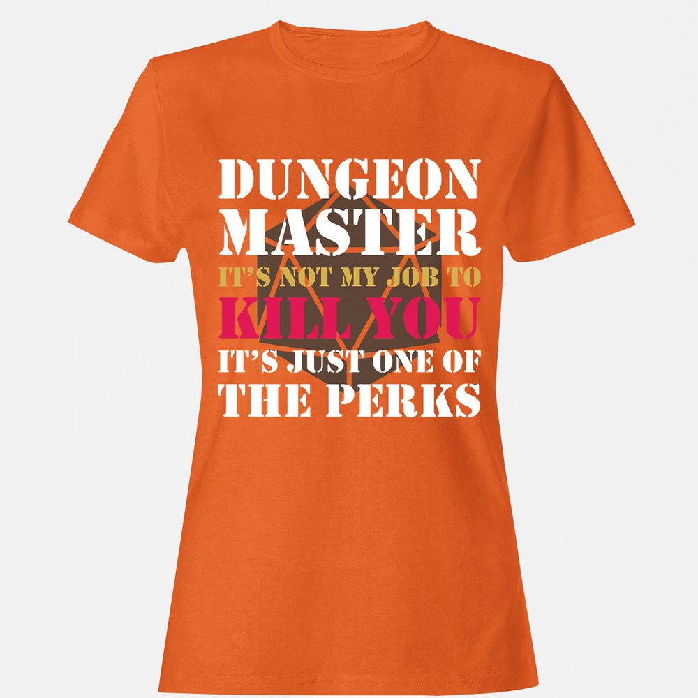 DUNGEON MASTER NOT MY JOB Women's T-Shirt - Orange - 11