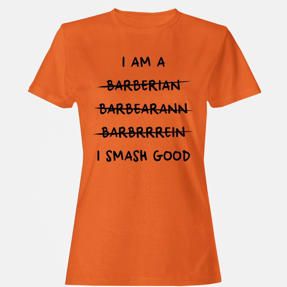 I Am A Barbarian Women's T-Shirt - Orange - 11
