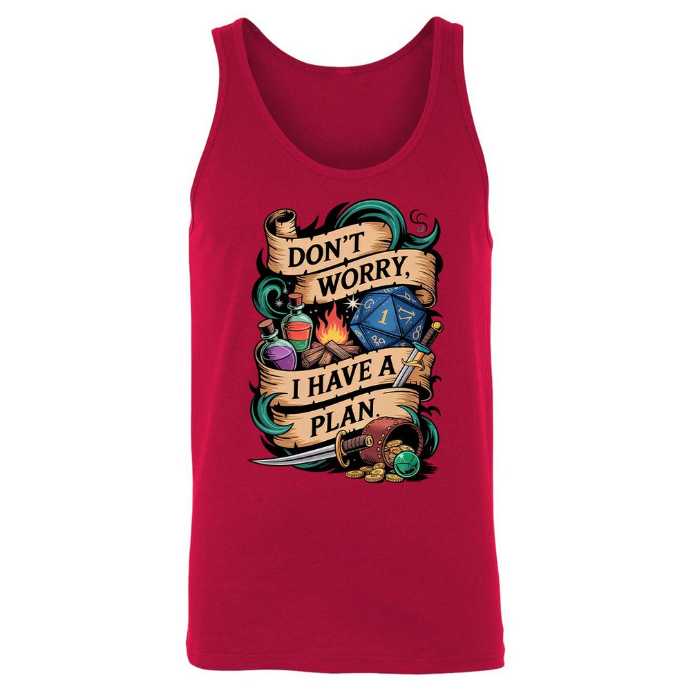 Don't Worry I Have A Plan Unisex Jersey Tank - Red - 11