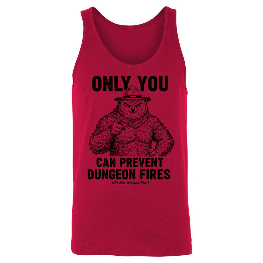 Only You Can Prevent Dungeon Fires - Red - 11
