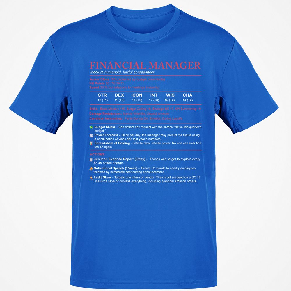 Financial Manager Stats Classic Unisex T-Shirt - Royal - 11