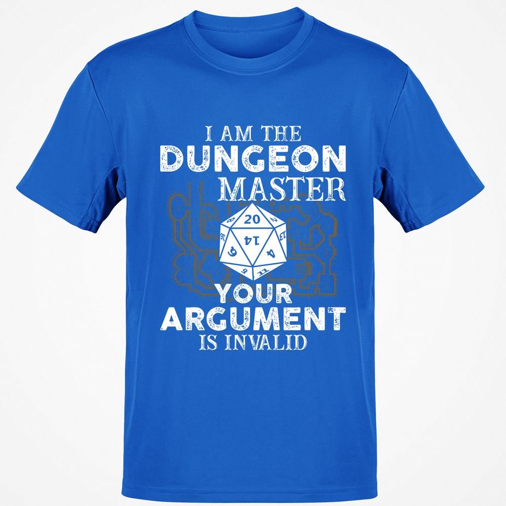 I Am the Dungeon Master – Your Argument Is Invalid - Royal - 11