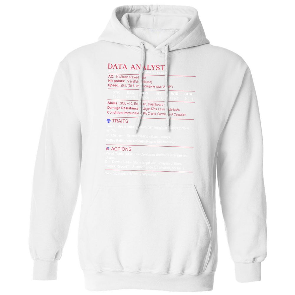 Data Analyst Stats Classic Unisex Hoodie - White - 11