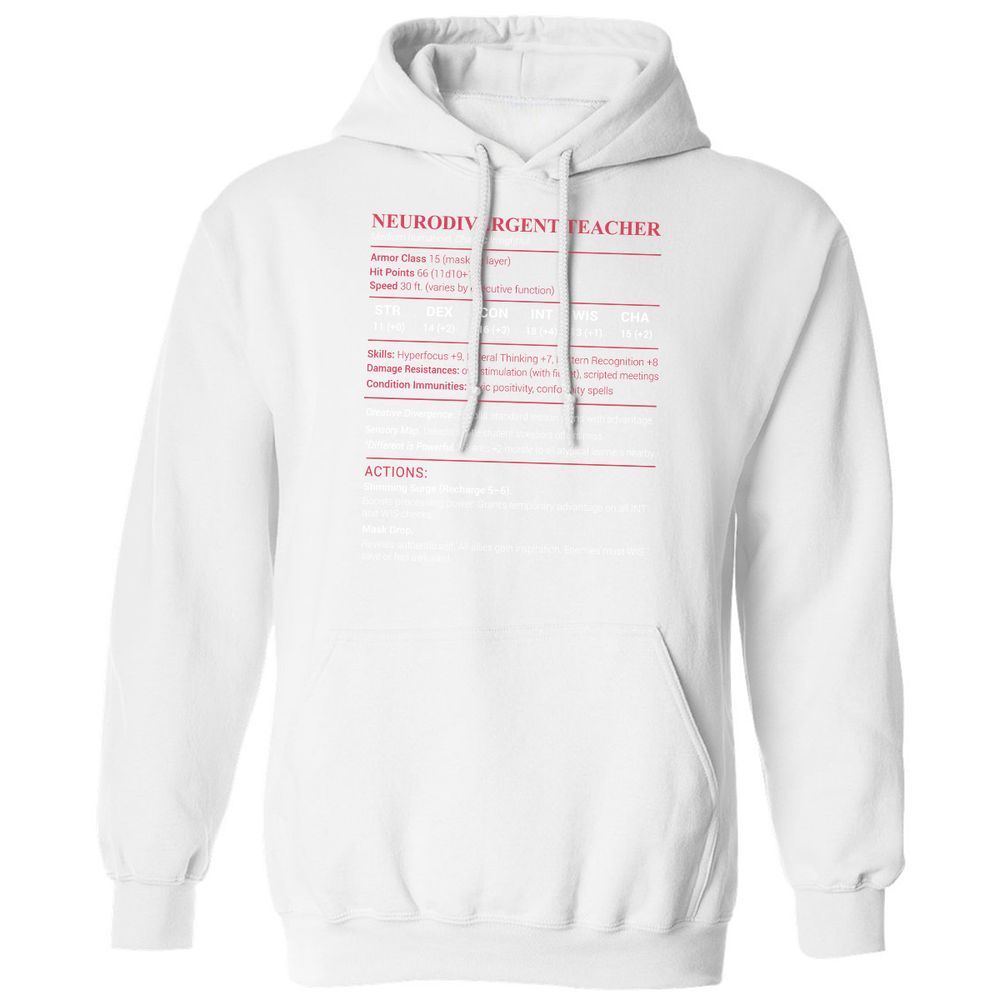 Neurodivergent Teacher Stats Classic Unisex Hoodie - White - 11
