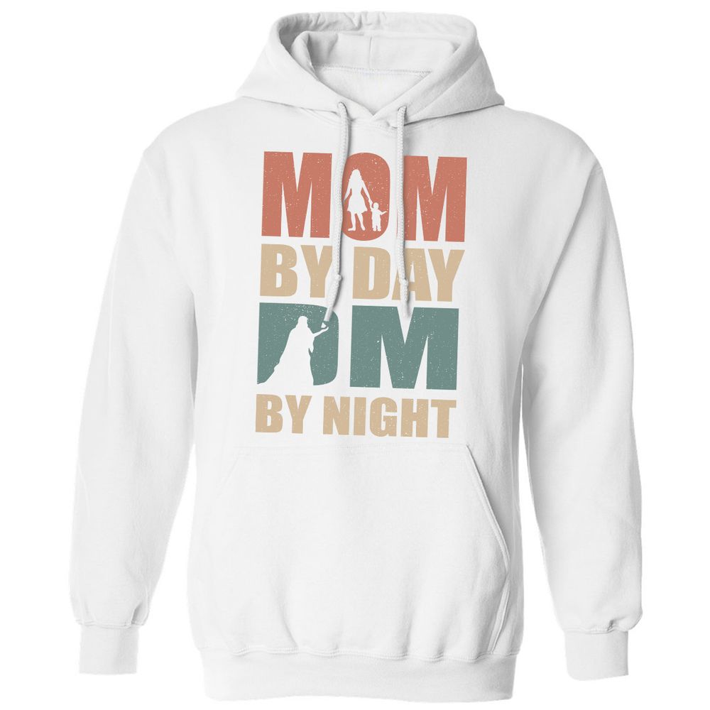 Mom By Day DM By Nigh Classic Unisex Hoodie - White - 11