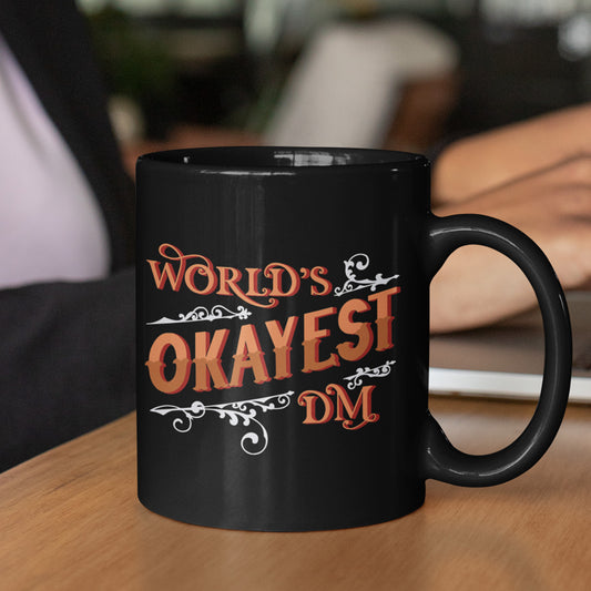 World's Okayest DM Ceramic Mug