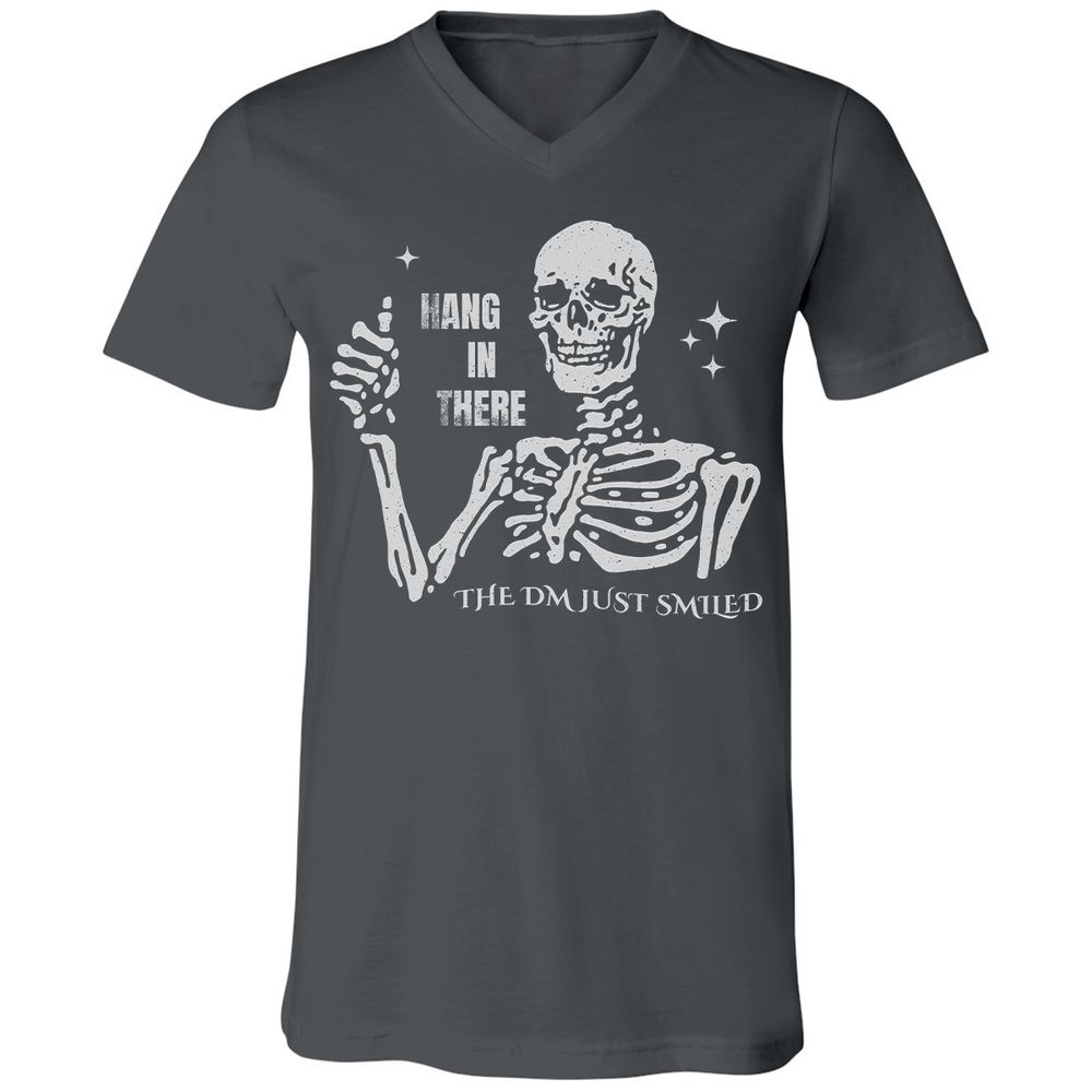 Hang In There – The DM Just Smiled Skeleton - Asphalt - 12