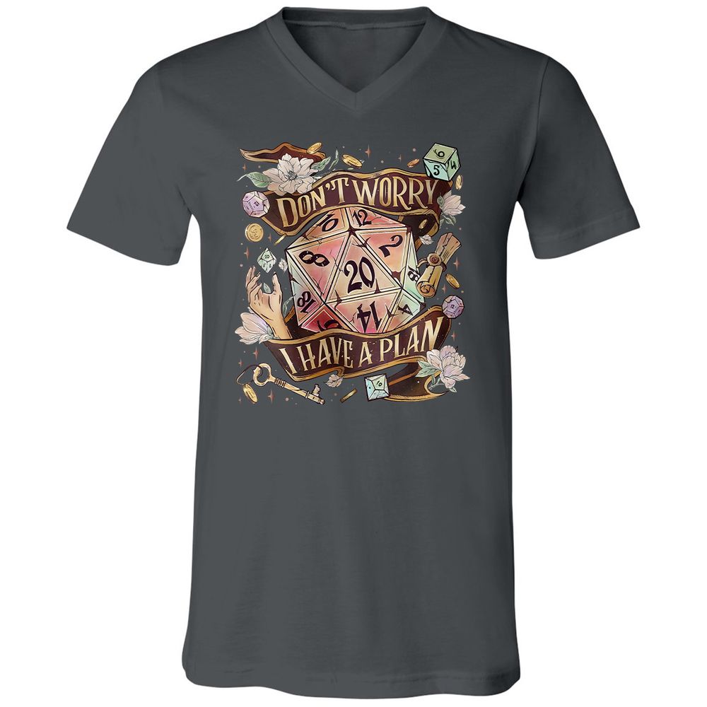 Floral Don't Worry I Have A Plan Unisex V-Neck T-Shirt - Asphalt - 12