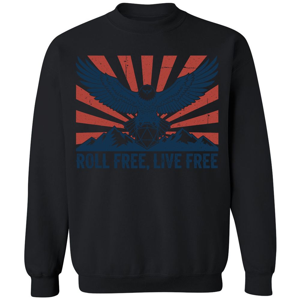 Roll Free, Live Free Classic Unisex Sweatshirt - Black - 12