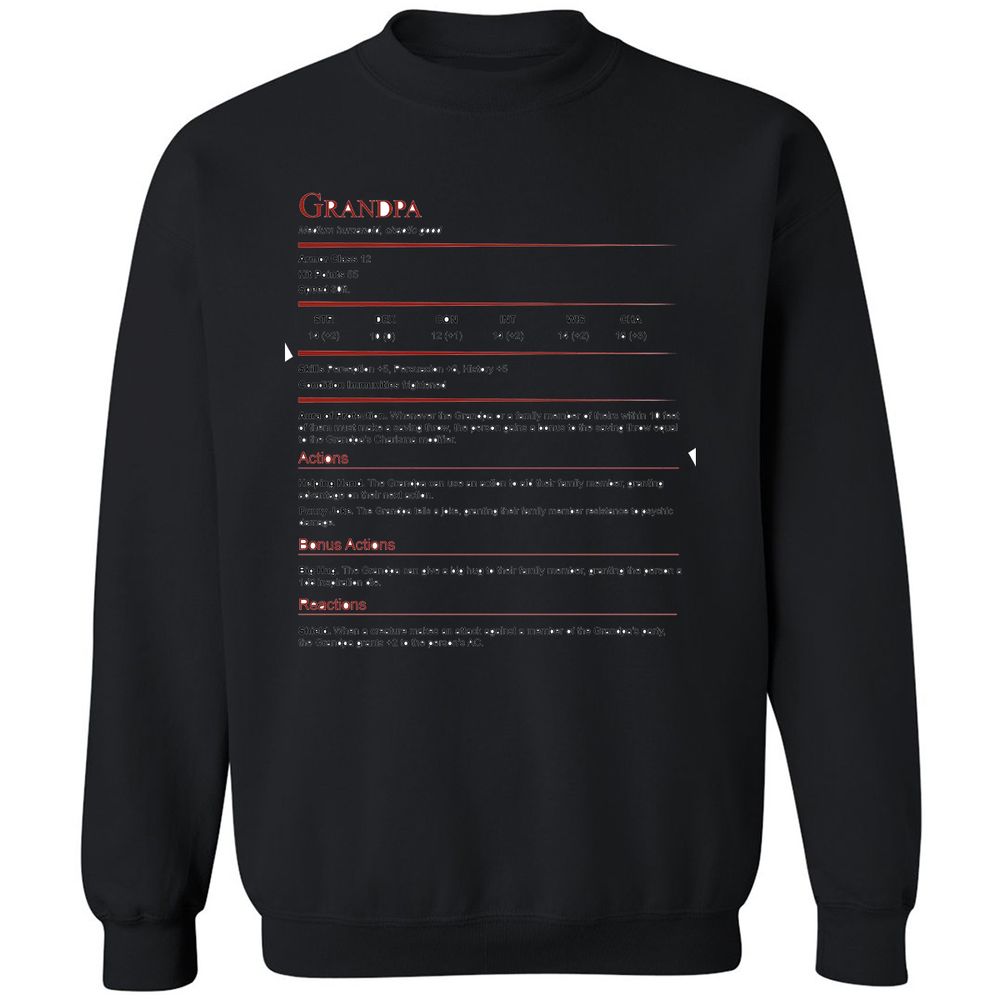 Grandpa Stat Block Classic Unisex Sweatshirt - Black - 12